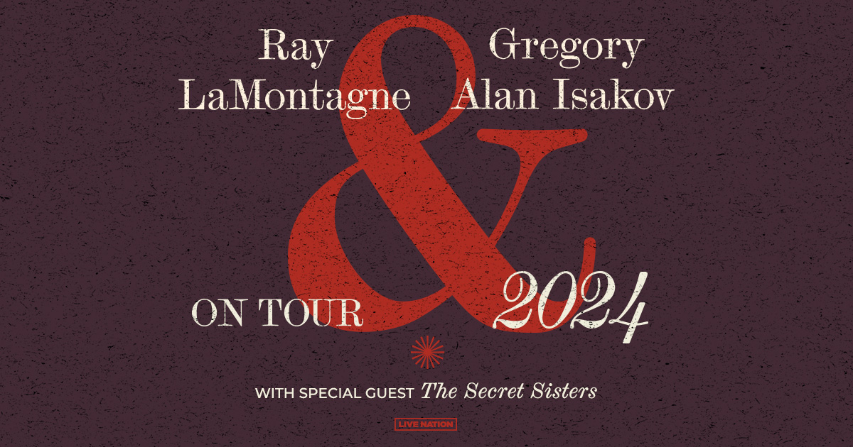 Ray Lamontagne & Gregory Alan Isakov